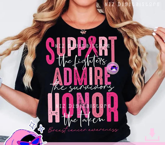 Support Admire Honor